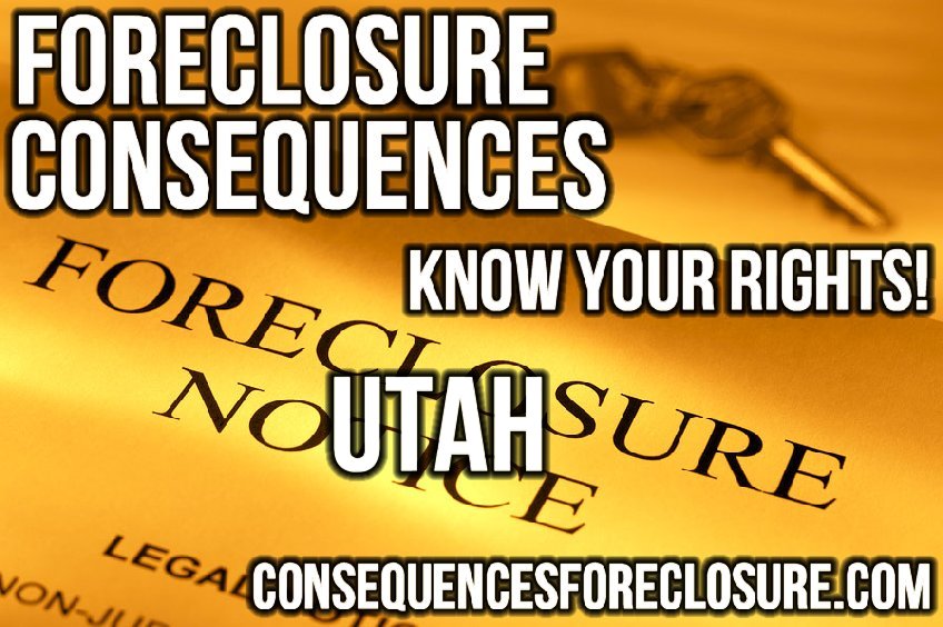 Foreclosure Consequences in Utah - UT
